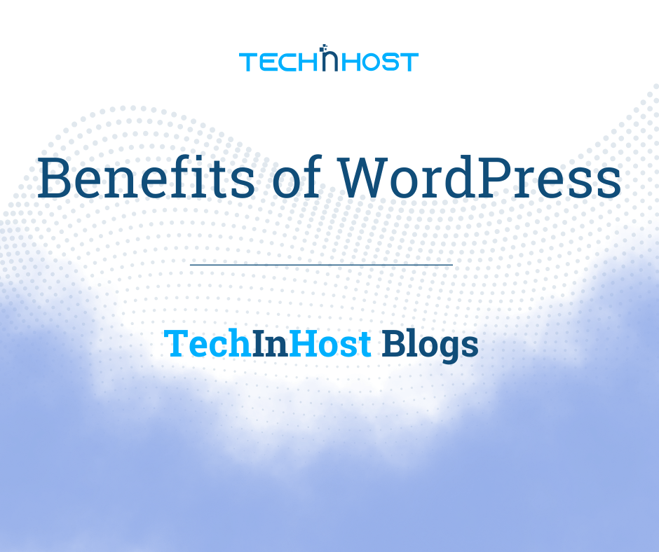 Benefits of WordPress