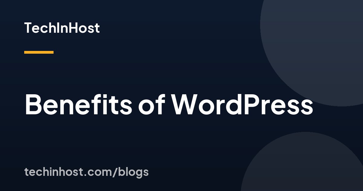 Benefits of WordPress