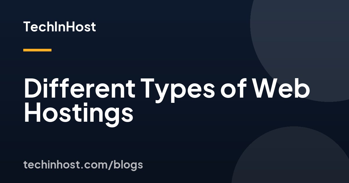 Different Types of Web Hostings