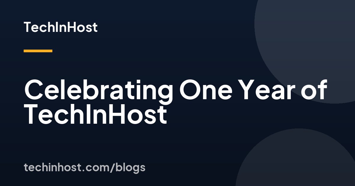 Celebrating One Year of TechInHost