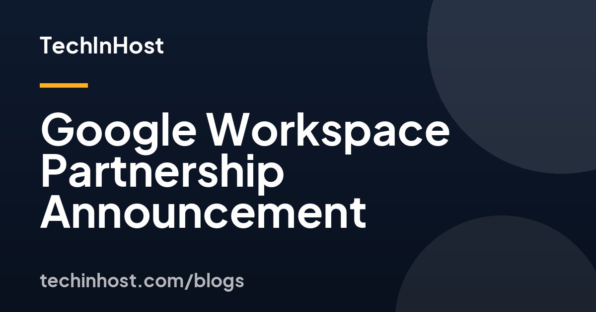Google Workspace Partnership Announcement