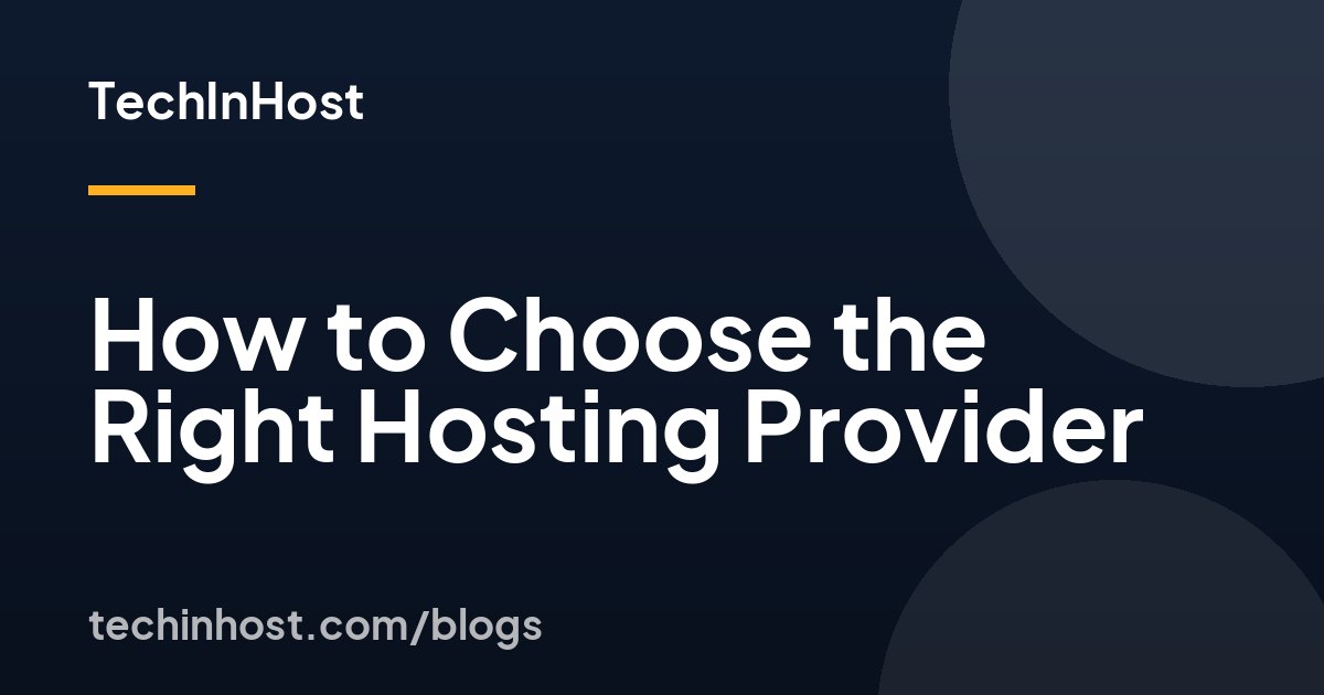 How to Choose the Right Hosting Provider