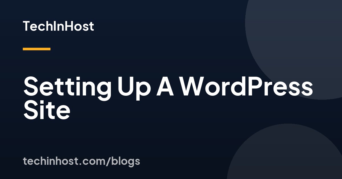 Setting Up A WordPress Site