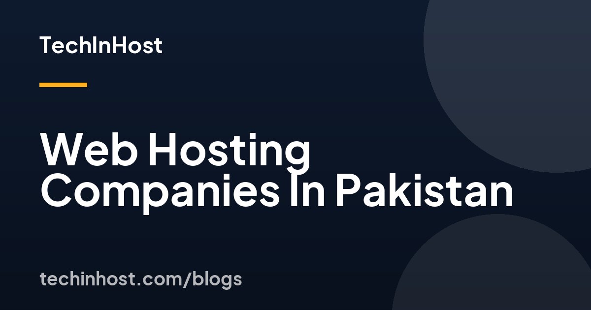 Web Hosting Companies In Pakistan